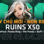 Open máy chủ Ruins X50 - Non Reset